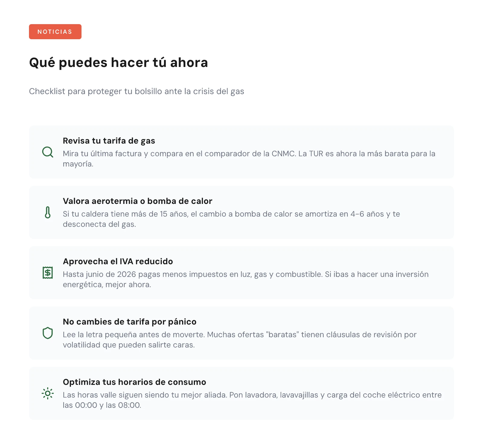 Checklist con 5 acciones que puede tomar el consumidor: revisar tarifa de gas, valorar aerotermia, aprovechar IVA reducido, no cambiar por pánico y optimizar horarios